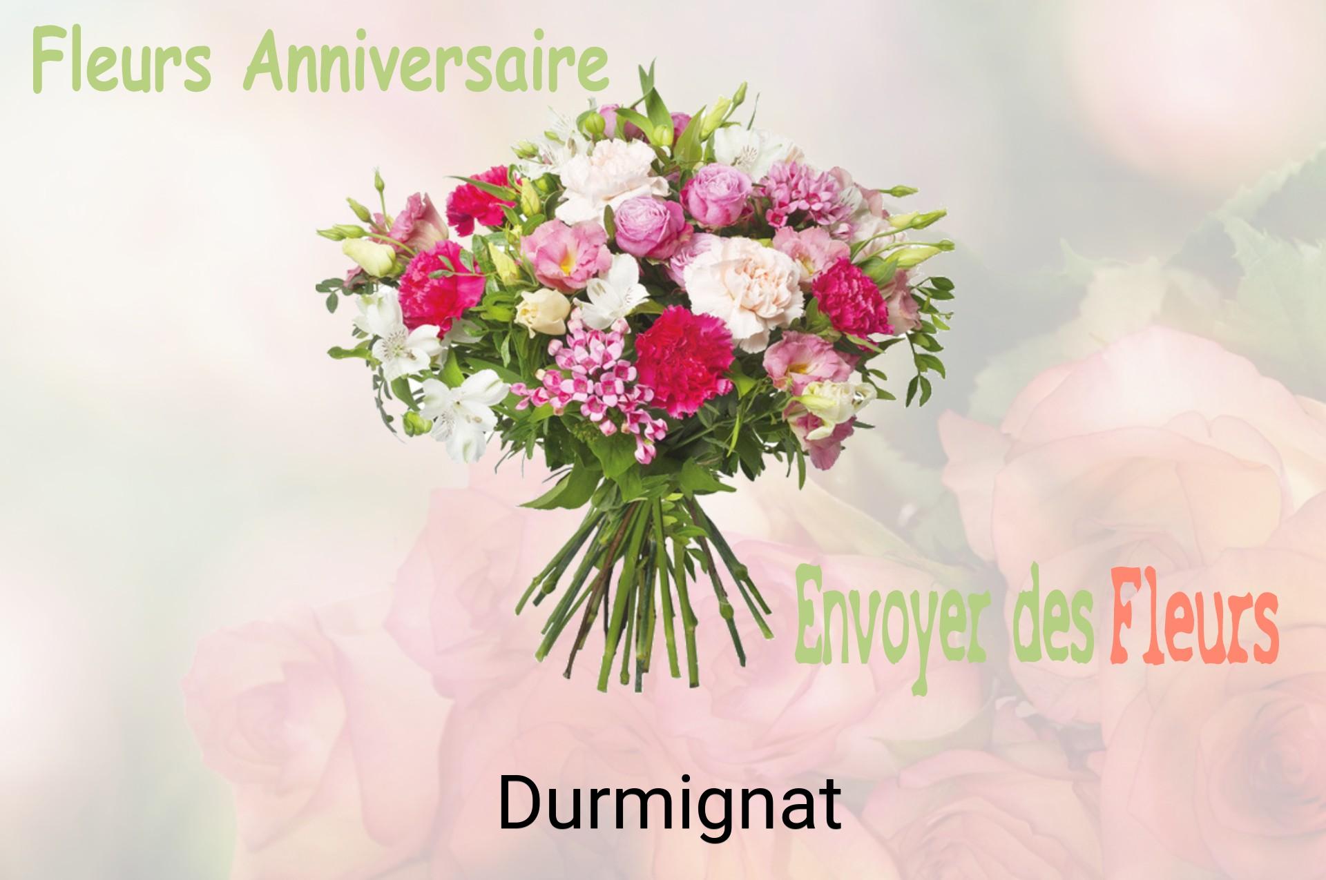 Bouquet de fleurs d’anniversaire livré à Durmignat